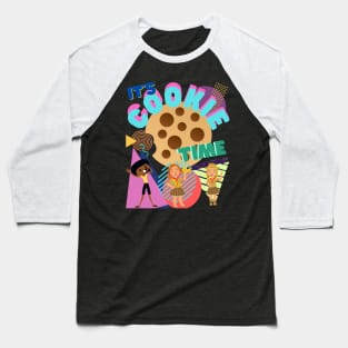 It’s Cookie Time Baseball T-Shirt